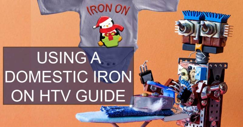 Iron on HTV (Heat Transfer Vinyl) | How to apply successfully